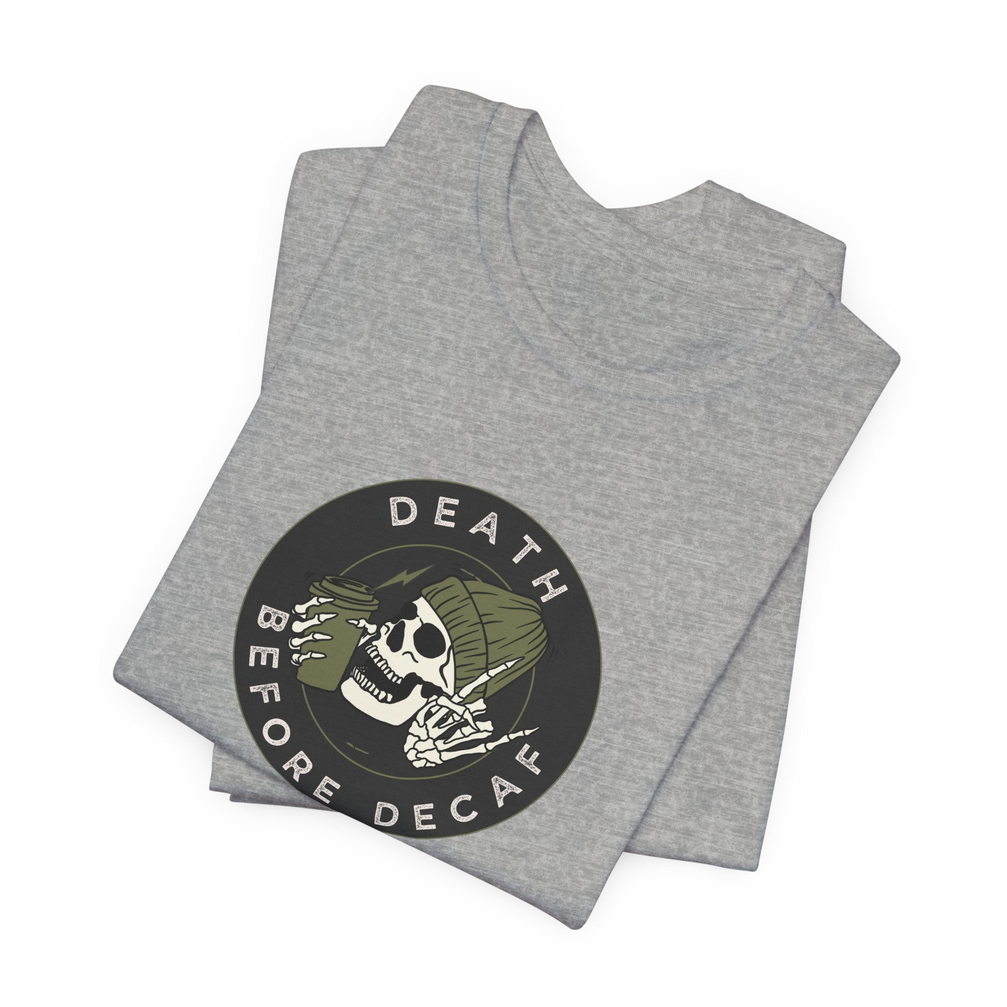 Death before Decaf Unisex Jersey Short Sleeve Tee